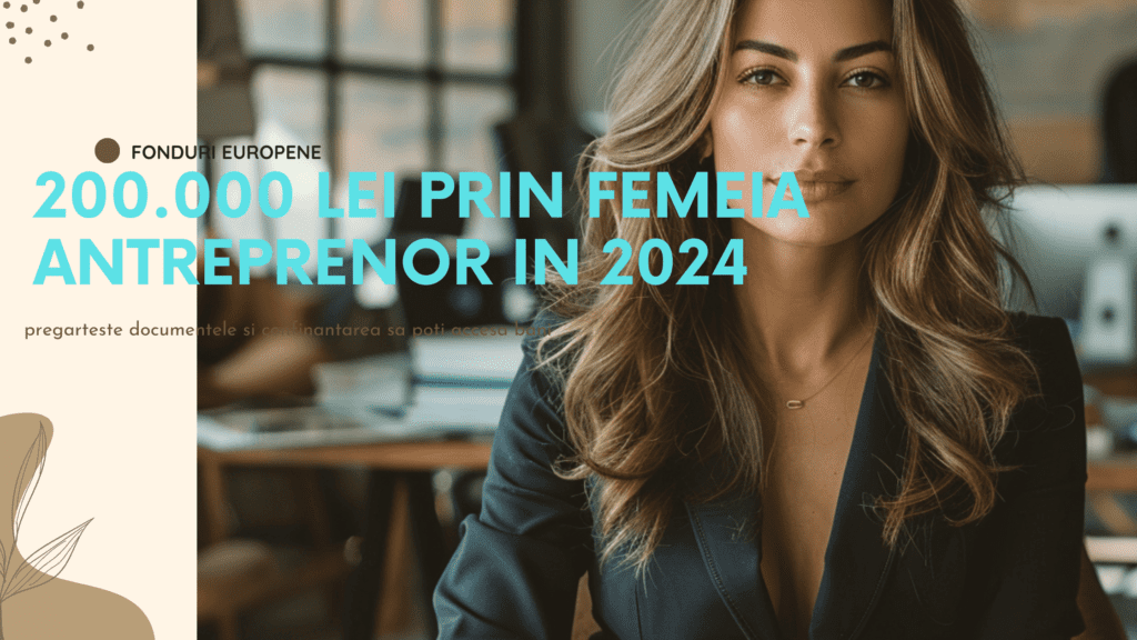 Femeia Antreprenor 2024